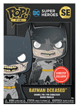 Batman Dceased #SE Funko Pop